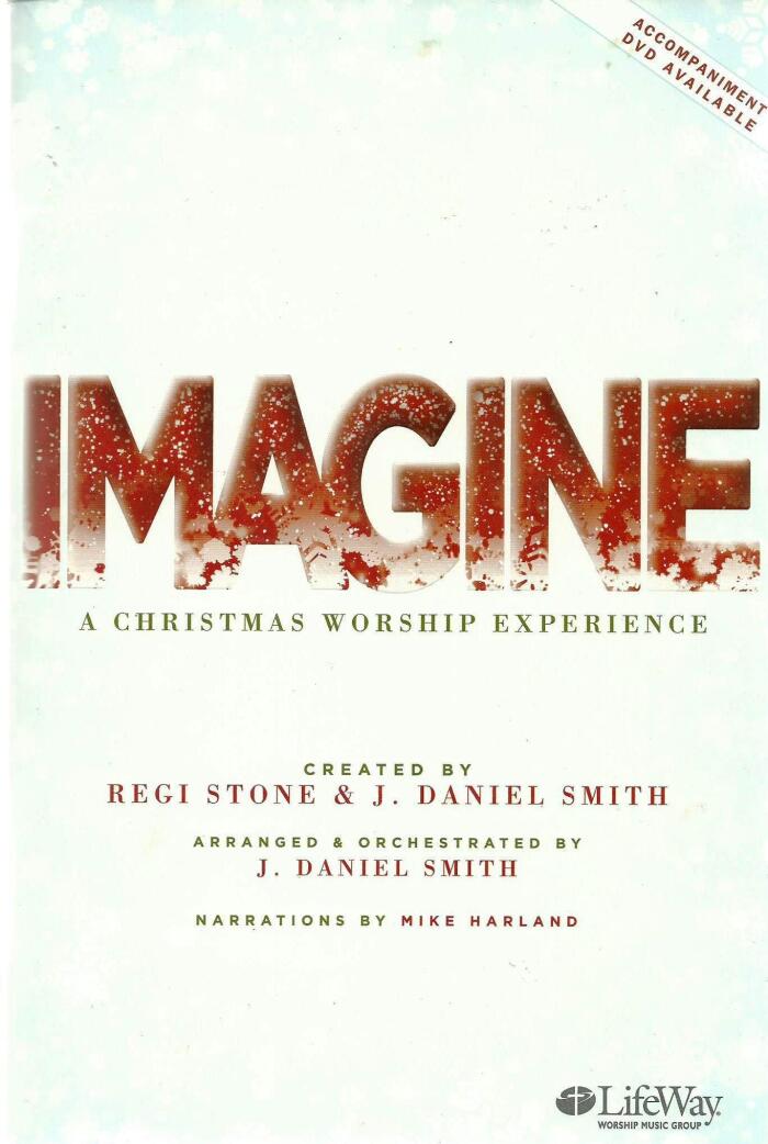 Imagine: A Christmas Worship Experience Choral Arrangements