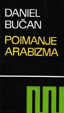 Poimanje arabizma : povijesna dinamika jedne duhovnosti