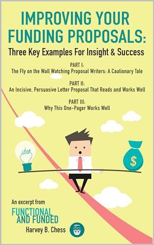 Improving Your Funding Proposals: Three Key Examples for Insight and Success