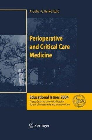 Perioperative and Critical Care Medicine: Educational Issues 2004