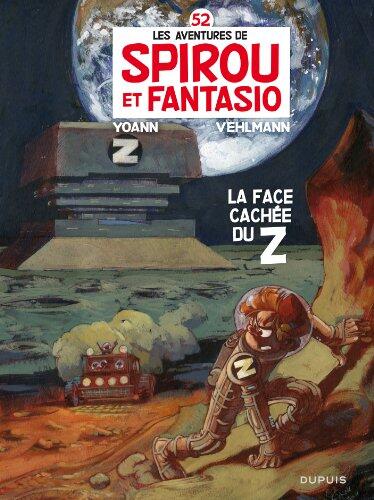 Les Aventures de Spirou et Fantasio, Tome 52 : La face cachée du Z