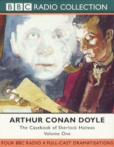 The Casebook of Sherlock Holmes, Volume One