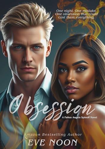 Obsession: A possessive alpha billionaire BWWM steamy romance