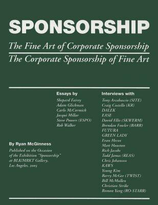 Sponsorship the Fine Art of Corporate Sponsorship: The Corporate Sponsorship of Fine Art