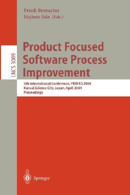 Product Focused Software Process Improvement: Third International Conference, PROFES 2001, Kaiserslautern, Germany, September 10-13, 2001. Proceedings