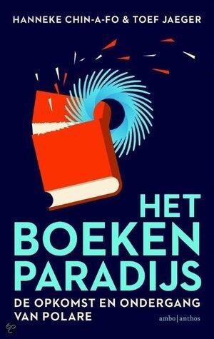 Het boekenparadijs. De opkomst en ondergang van de grootste boekhandelsketen in Nederland