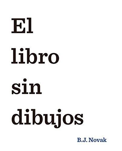 El libro sin dibujos (Cuentos para regalar)