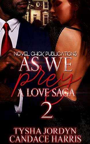 As We Prey 2: A Love Saga