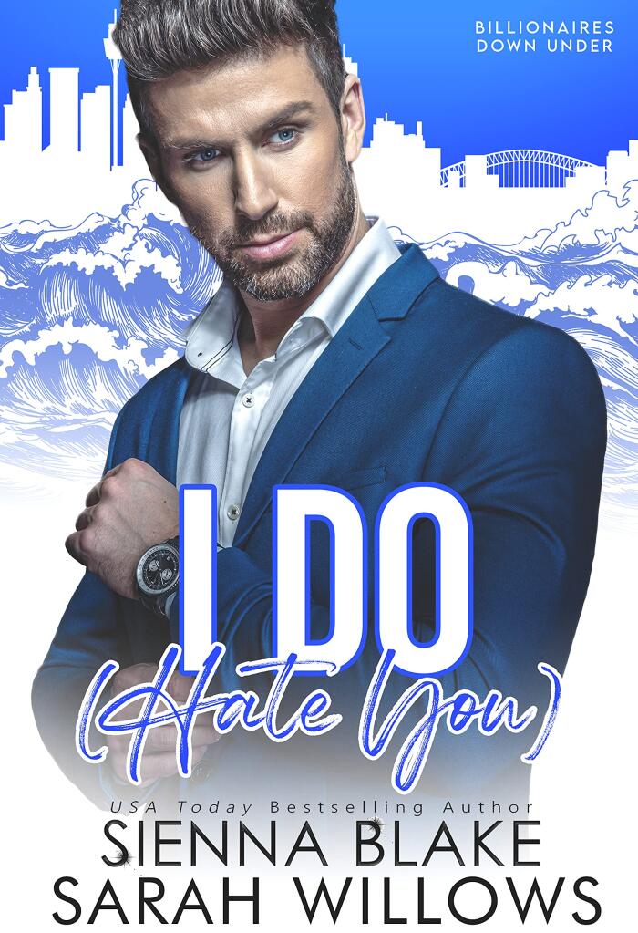 I Do [Hate You]
