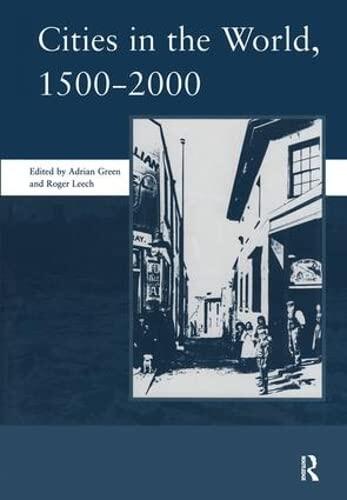 Cities in the World: 1500-2000 (v. 3): 1500-2000
