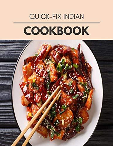 Quick-Fix Indian Cookbook: The Ultimate Meatloaf Recipes for Starters