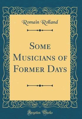 Some Musicians of Former Days