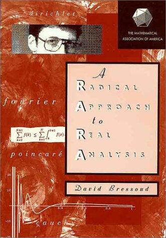 A Radical Approach to Real Analysis