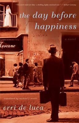 The Day Before Happiness