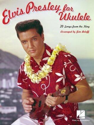 Elvis Presley for Ukulele Songbook