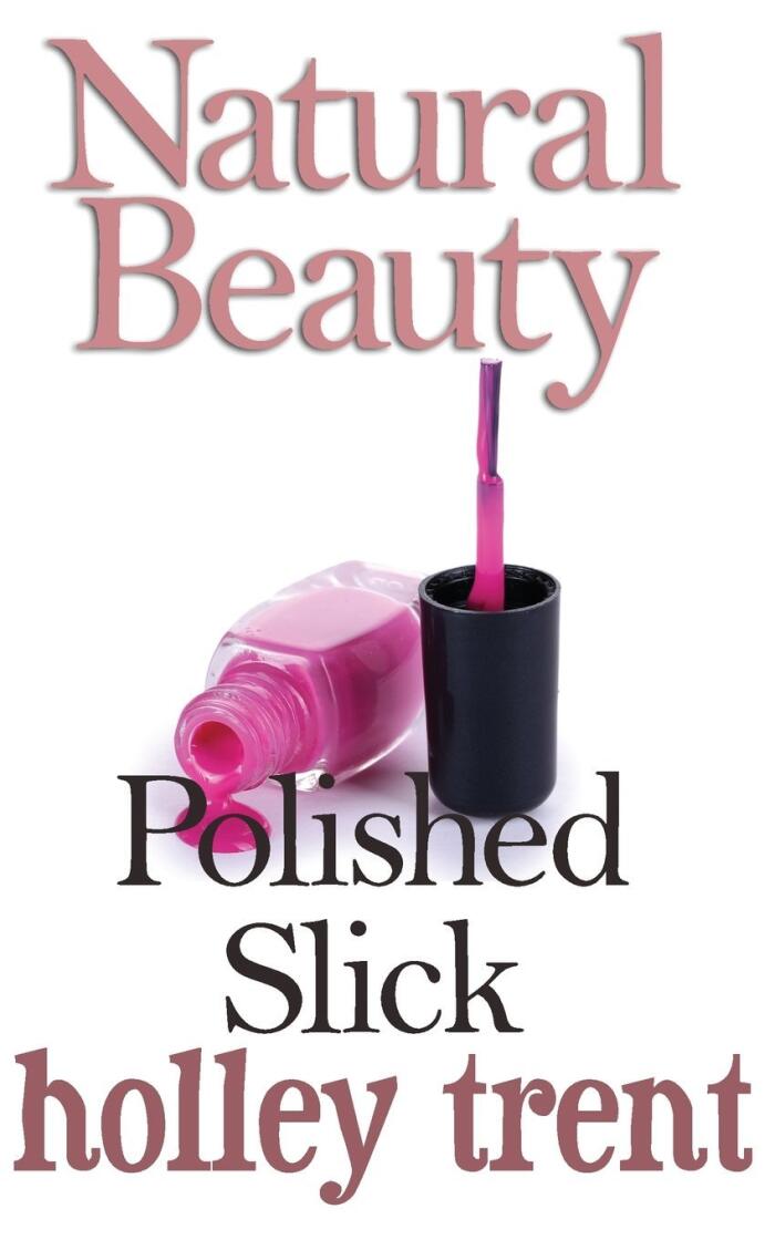 Polished Slick