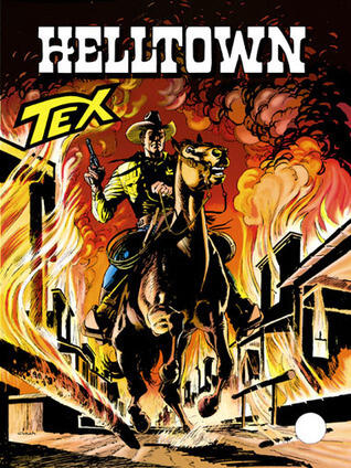 Tex n. 464: Helltown
