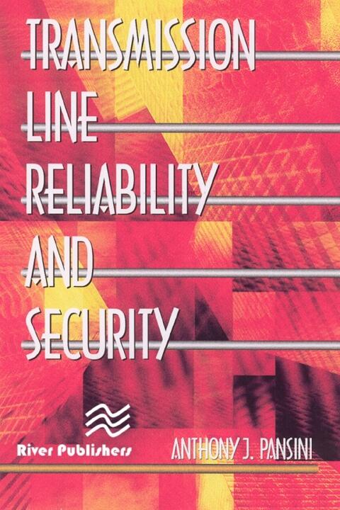Transmission Line Reliability and Security