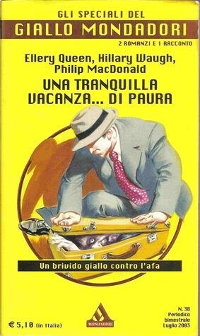 Una tranquilla vacanza... di paura