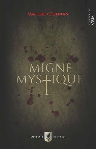 Migne Mystique