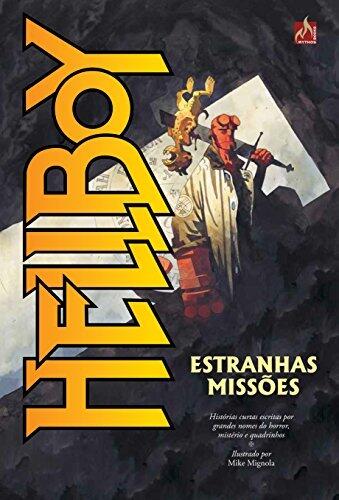 Hellboy. Estranhas Missões