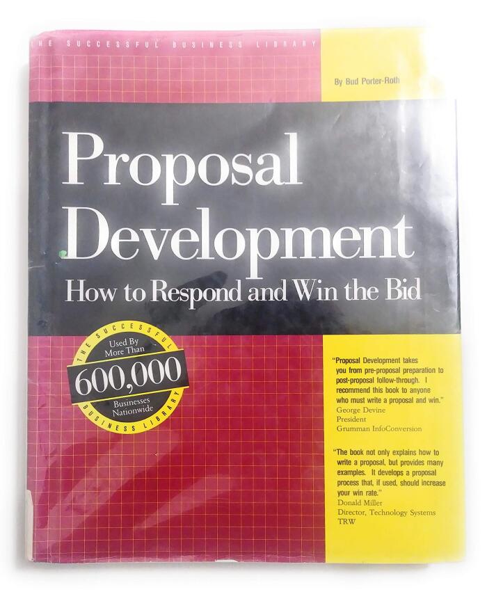 Proposal Development: How to Respond and Win the Bid