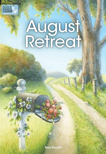 August Retreat