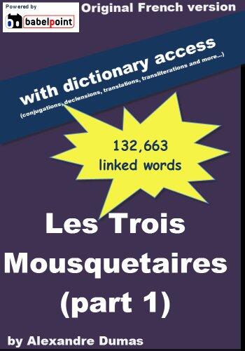 Les Trois Mousquetaires, tome 1