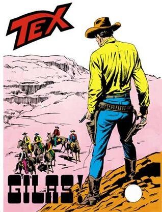 Tex n. 107: Gilas!