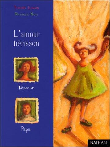 L'Amour hérisson