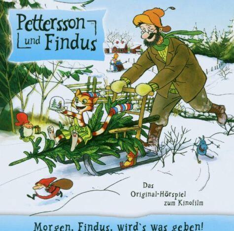 Morgen, Findus, wird's was geben: Pettersson und Findus - Das Original-Hörspiel zum Kinofilm