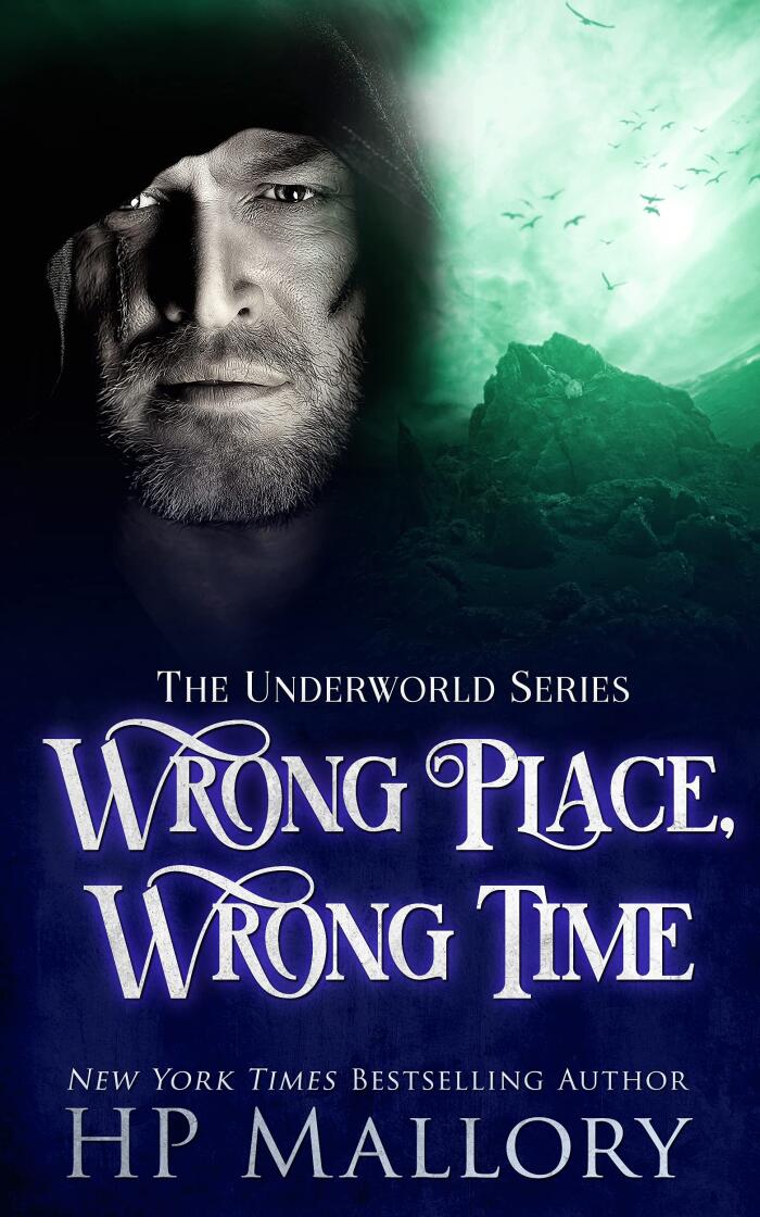 Wrong Place, Wrong Time (Underworld, #22)