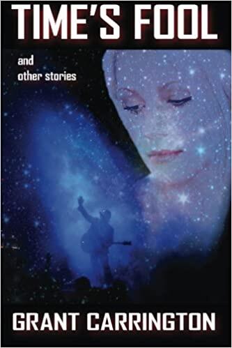 Time's Fool and Other Stories