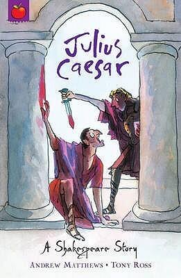 Shakespeare Stories Julius Caesar