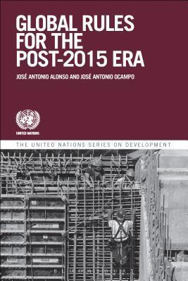 Global Governance and Rules for the Post-2015 Era: Addressing Emerging Issues in the Global Environment