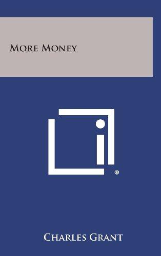 More Money