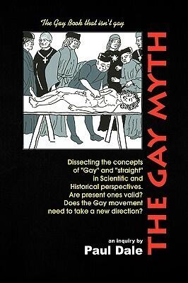 The Gay Myth: The Gay Book That Isn't Gay