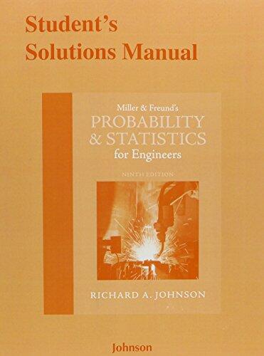 Student Solutions Manual for Miller & Freund's Probability and Statistics for Engineers