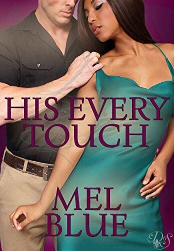 His Every Touch