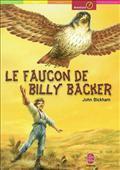 Le Faucon de Billy Baker, nouvelle édition