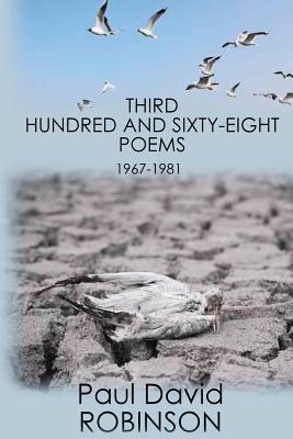 Third Hundred and Sixty-eight Poems: An Autobiography in Poetry