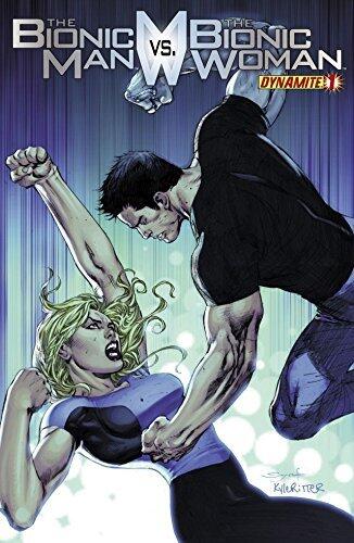 The Bionic Man vs. The Bionic Woman #1