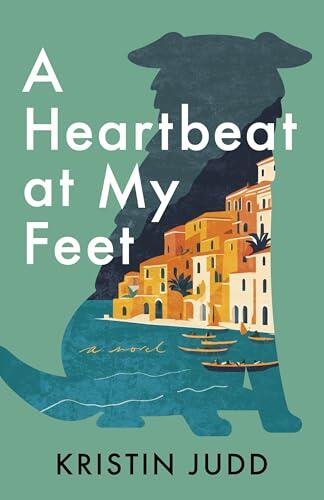 A Heartbeat at My Feet