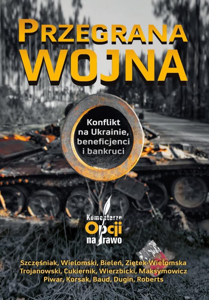 Przegrana wojna. Konflikt na Ukrainie, beneficjenci i bankruci