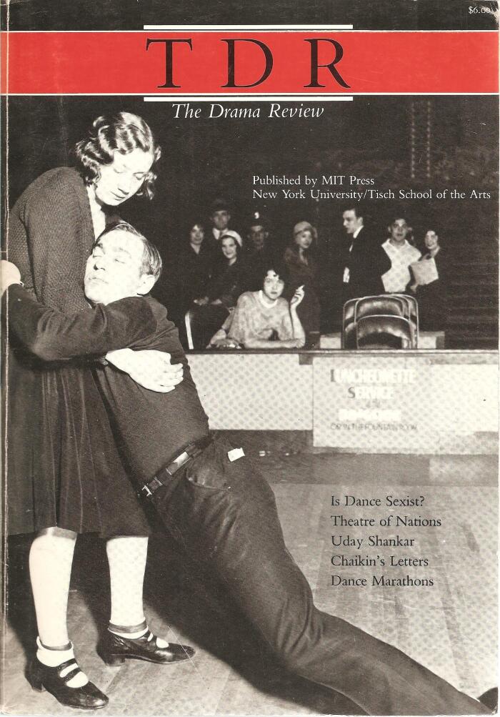 The Drama Review Spring 1987 / Ann Daly on "The Balanchine Woman" Letters of Joseph Chaikin