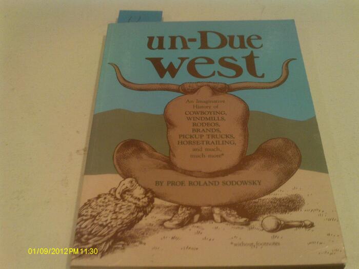 Un-Due West