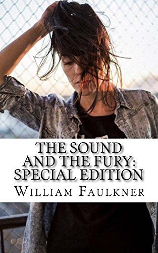 The Sound and the Fury: Special Edition