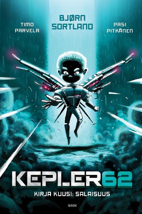Kepler62 – Kirja kuusi: Salaisuus