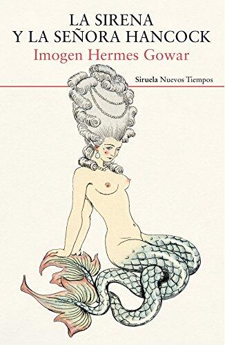 La Sirena Y La Señora Hancock