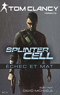 Splinter Cell: Échec et Mat